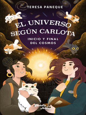 cover image of El universo según Carlota. Inicio y final del cosmos